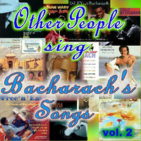 Othe People Sing Bacharach's Songs (part 2) by ladysylvette