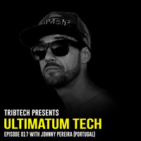 UTP017 - Ultimatum Tech Podcast 017 With Johnny Pereira (Portugal) by Johnny Pereira