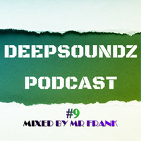 DeepSounds #9 by Mr Frank by DeepSoundz By Mr Frank