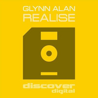 *PAUL VAN DYK & RAM SUPPORT* Glynn Alan - Realise  [Discover Digital] by Glynn Alan