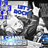 DJ VC - Let's Rock! (1 Hour Of Rock &amp; Rock Remixes) Follow Me @DJVCNYC 6-20-15 (Party103) by Dj VC