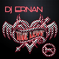 Dj Ernan - True Love (Original Mix) by Housekilla