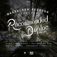 RECOMMENDED BY DUPLOC Vol 4 [OUT NOW!!!!] by Bassclash Records