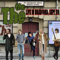 The The - Live At St Georges Hall, Bradford, September 23rd 1989. by Funkorelic