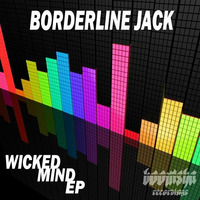 Borderline Jack - Wicked Style (Faded preview) taken from the Wicked Mind EP released 15/10/13 by Boomsha Recordings