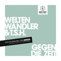 Weltenwandler - Selenazoline Rave (T.S.H.Deephouse Rmx - soon on Electrophil Rec EPR010) by AC!D TOM (T.S.H.)