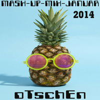  MASH-UP-MIX-JANUAR (2014) by oTschEn