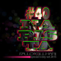 #40NaPista - Special B-Day Set 2k15 by DJ Paulo Agulhari