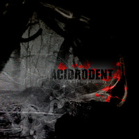 Acidrodent - Vomit Me A River by ACIDRODENT