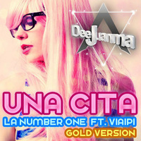 La Number One ft. ViAiPi - Una Cita (DeeJuanma GOLD VERSION) by DeeJuanma