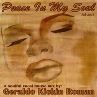 Geraldo.Kickin.Roman - Peace In My Soul by Geraldo KICKIN Roman