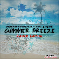 Federico 7  - Summer Breeze [PERRI Vs. 5how & Simone Castagna Remix] by Simone Castagna