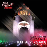 Sweet Temptation Radio Show by Mirelle Noveron #12 - Guest Mix From Raffa Vergara by Mirelle Noveron