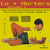 Lo + Hortera 2 (3ª Edicion) (20º Aniversario) by We Are Not Dj's