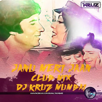 Jaanu meri jaan (Club Mix) DJ KRUZ (Mumbai) by DJ KRUZ (MUMBAI)