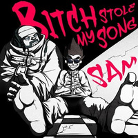 SAM-Bitch Stole My Song(U4Ya Remix)[Explicit](PREVIEW) by U4Ya