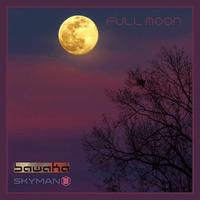 Full Moon - A Bawaka/Skyman1882 Collaboration by Bawaka