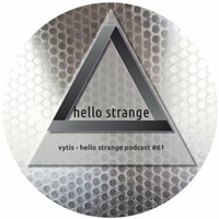vytis - hello strange podcast #61 [live] by hello  strange