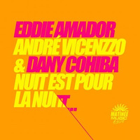 Eddie Amador, André Vicenzzo & Dany Cohiba "Nuit est pour la nuit..." by André Vicenzzo