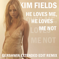 Kim Fields - He loves me, he loves me not (Gershwin Extended Edit Remix) by gershwin-extreme-edits