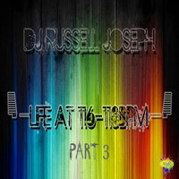 Life at 110 - 116 BPM Part 03 - Russel Joseph by Housefrequency Radio SA