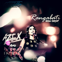 DJ AzEX, NK - Rangabati- THE EDM DROP download link in description by DJ AzEX