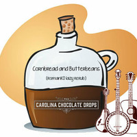 Carolina Chocolate Drops - Cornbread and Butterbeans (romanK0 lazy rerub) by romanK0