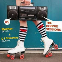The Boogie Sessions #5 by THE BOOGIE SESSIONS