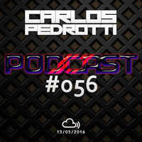 Carlos Pedrotti - Podcast #056 by Carlos Pedrotti Geraldes