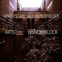 Inner Escape meet Wunderblock by Inner Escape