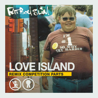 Fatboy Slim - Love Island (Hugoy's lazy beach dub) by hugoy