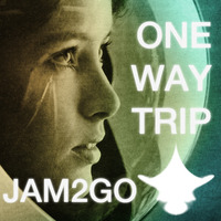 One Way Trip by Jam2go