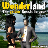 The golden Rose, it is your (Track 22 - Wonderland) by Wonderland