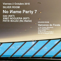 G02 [ No Иame Party 7 @ Silver Room, Miniclub - 2 Octubre 2015 ] // Waves - 10 Octubre 2015 - G02 by G02