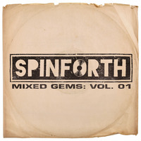 Spinforth's &quot;Mixed Gems: Vol. 01&quot; by Spinforth