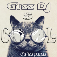 S-Cool pa�los panas by Guzz DJ by Guzz DJ