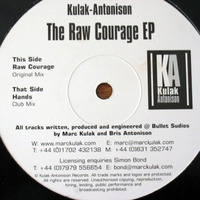 Raw Courage  (2000 Kulak Antonison Mix) by MyMark