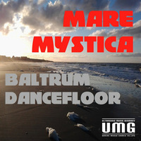 Baltrum Dancefloor Mix MP3 by Mare Mystica