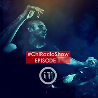 #ChiRadioShow - Episode 1 by Israel Torres