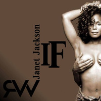 Janet Jackson - If (Roli van Wood Remix) by Roli van Wood