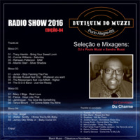 Butiquim do Muzzi - Radio Show 2016 - 04 by Butiquim Do Muzzi