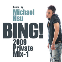 BING! (2009) by Michael Hsu