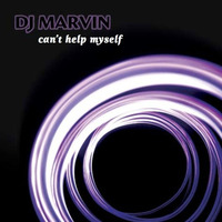 DJ Marvin - Can't Help Myself by DJ Marvin