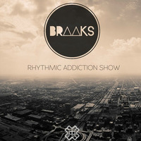 Braaks - Rhythmic Addiction Show #86 (D3ep Radio) 20/05/16 by Braaks