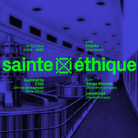 Sainte Ethique Quick And Very Dirty Promo Mix by Bruce Heller