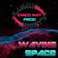 Waving Space (Instrumental) by Chico Nay