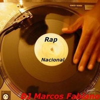 Rap Nacional DJ Marcos Fabiano by djmarcosfabiano