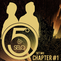 O 5º Selo - Chapter #1 Set Mix by Anders