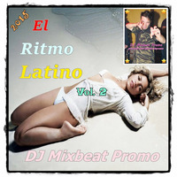 DJ Mixbeat Promo - El Ritmo Latino Vol. 2 (2015) by DJ Mixbeat Promo