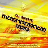 DJ Sunsite - Mashparade 2015 (Promo Mix) by DJ Sunsite